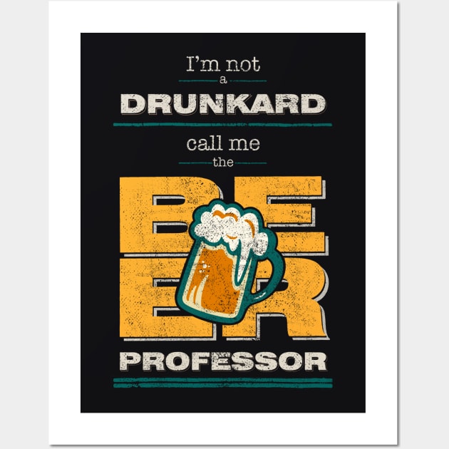 Beer professor Wall Art by Tee Architect